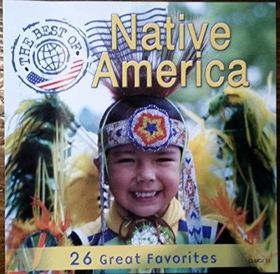 Best Music From Around World: Native America