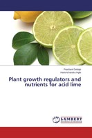 Prashant Debaje (U. A.) | Plant Growth Regulators And Nutrients For Acid Lime