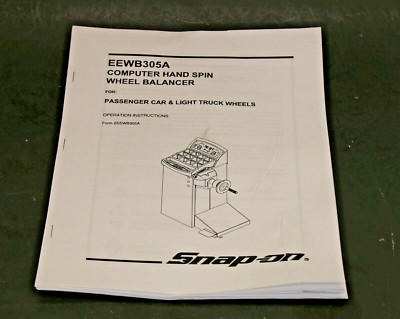 Snap On EEWB305A Computer Hand Wheel Balancer Users Manual Tire Spin Guide
