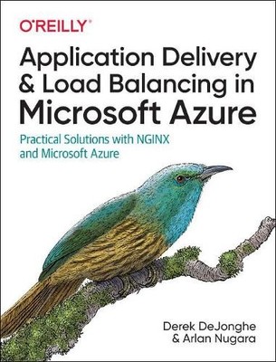 Arlan Nugara Derek Application Delivery and Load Balancing in Micros (Paperback)