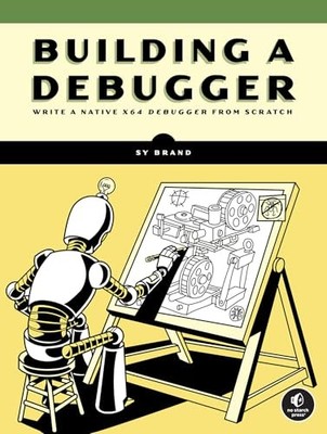 Building a Debugger Write a Na - GOOD