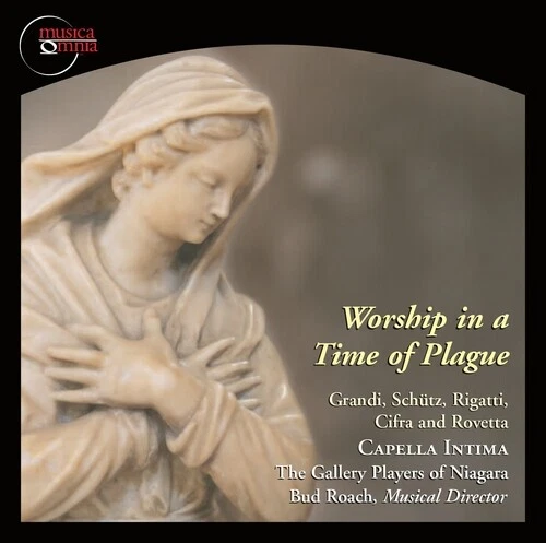 GRANDI / RIGATTI / ROVETTA / CAPELLA INTIMA - WORSHIP IN A TIME OF PLAGUE NEW CD - Picture 1 of 1
