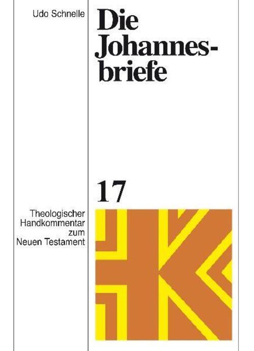 Die Johannesbriefe | Udo Schnelle | Deutsch | Buch | 224 S. | 2010