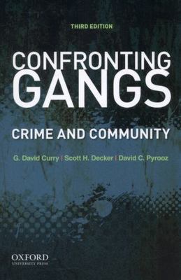 Confronting Gangs: Crime and Community