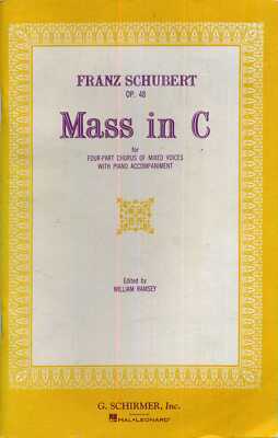 Franz Schubert Op. 48 Mass in C for Four-part Chorus of Mixed Voices with Pian..