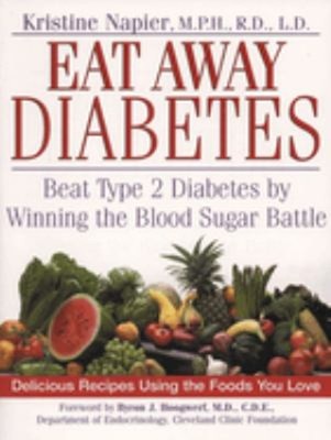 Eat Away Diabetes: Beat Typ 2 Diabetes Von Winning The Blood Sug