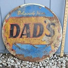 Vintage Dad’s Root Beer Round Metal Advertising Sign 20” Rustic Gas Oil Soda