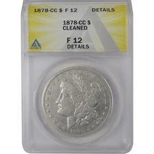 1878 CC Morgan Dollar F 12 Details ANACS Silver $1 Coin SKU:CP185