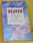 Heaven: Who's Got the Tickets and How Much Do They Cost? - paperback Boshart...