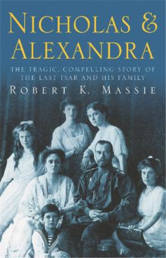 Robert K. Massie Nicholas & Alexandra (Tascabile)