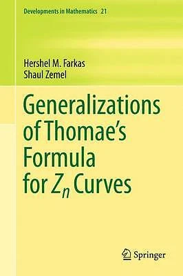 Generalizations of Thomae's Formula for Zn Curves - 9781461427582