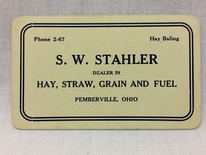 Vtg Business Card Farm Advertising Small Town Pemberville Farmer S.W. Stahler OH