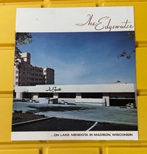 Vintage The Edgewater Hotel on Lake Mendota Madison Wisconsin Brochure