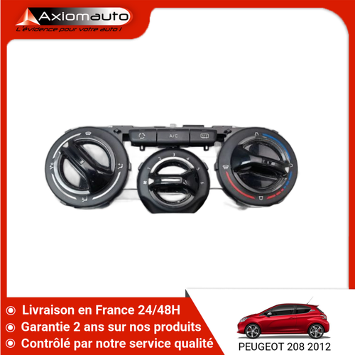 Commande De Chauffage Pour Peugeot 208 1 Phase 2 - Référence 9819611580 - Occasion Fonctionnelle