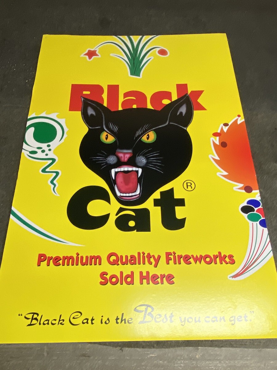 VINTAGE BLACK CAT FIREWORKS POSTER 20” X 30” On Added Hard