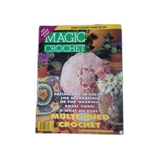 Magic Crochet Magazine April 1994 No 89 Multi Hued Crochet