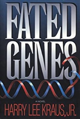 Fated Genes Paperback Harry Kraus