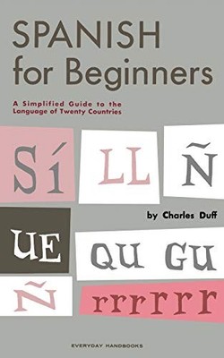 Spanish for Beginners by Duff, Chas