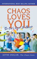Jothi Dugar | Chaos Loves You | Buch | Englisch (2021) | So Let's Love It Back