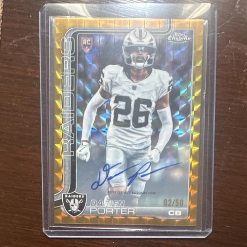 Topps 2025 Chrome Football Darien Porter Raiders RC Auto RA-DP Gold /50