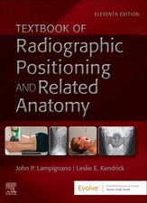 Textbook of Radiographic Positioning and Rela...