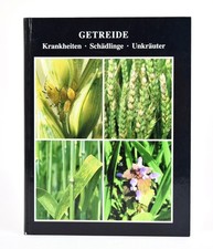 Getreide Krankheiten Schädlinge Unkräuter |...