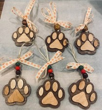 Wooden Dog Paw Ornaments- Set of 6 Set L . Handcrafted/NEW
