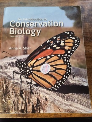 An Introduction to Conservation Biology 3rd Edition - Anna Sher - GOOD