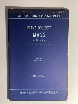 Franz Schubert Mass in G Major Sheet Music 1960 Edward B. Marks