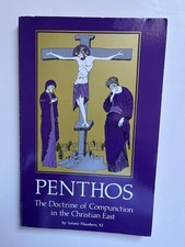 Penthos: The Doctrine Of Compunction In The Christian East, Hausherr