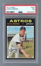 1971 Topps #540 Larry Dierker PSA 7 NM #130036967