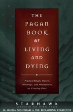 The Pagan Book of Living and Dying 9780062515162.
