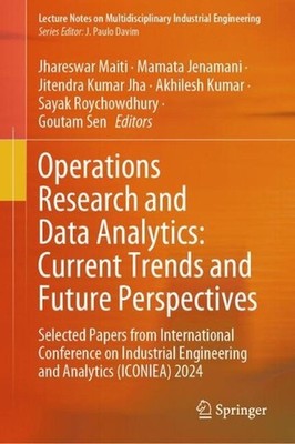Operations Research and Data Analytics: Current Trends and Future Perspectives: 
