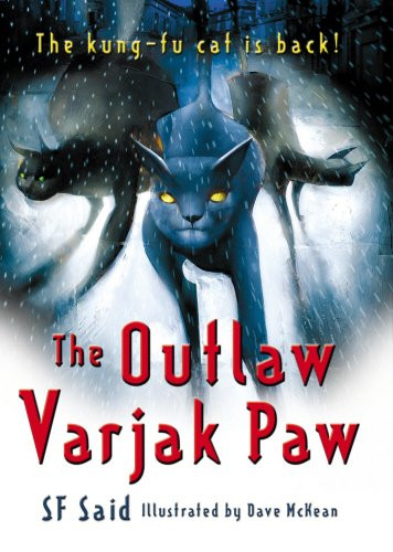 The Outlaw Varjak Paw - Said, S. F.