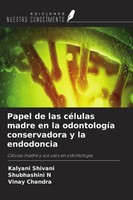 Kalyani Shivani (U. A.) | Papel De Las CéLulas Madre En La OdontologíA...