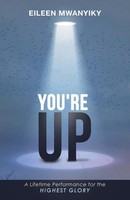 Eileen Mwanyiky | You're UP | Taschenbuch | Englisch (2016) | Westbow Press