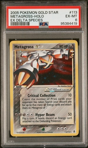 2005 POKEMON EX DELTA SPECIES GOLD STAR #113 METAGROSS-HOLO PSA 6