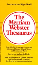The Merriam-Webster Thesaurus - Mass Market Paperback By Merriam-Webster - GOOD