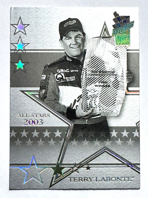 HOF'er TERRY LABONTE 2003 Press Pass VIP EXPLOSIVES PARALLEL ALL-STARS Card #X32