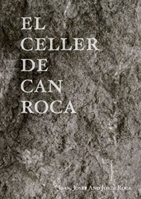 El Celler De Can Roca by Joan Roca