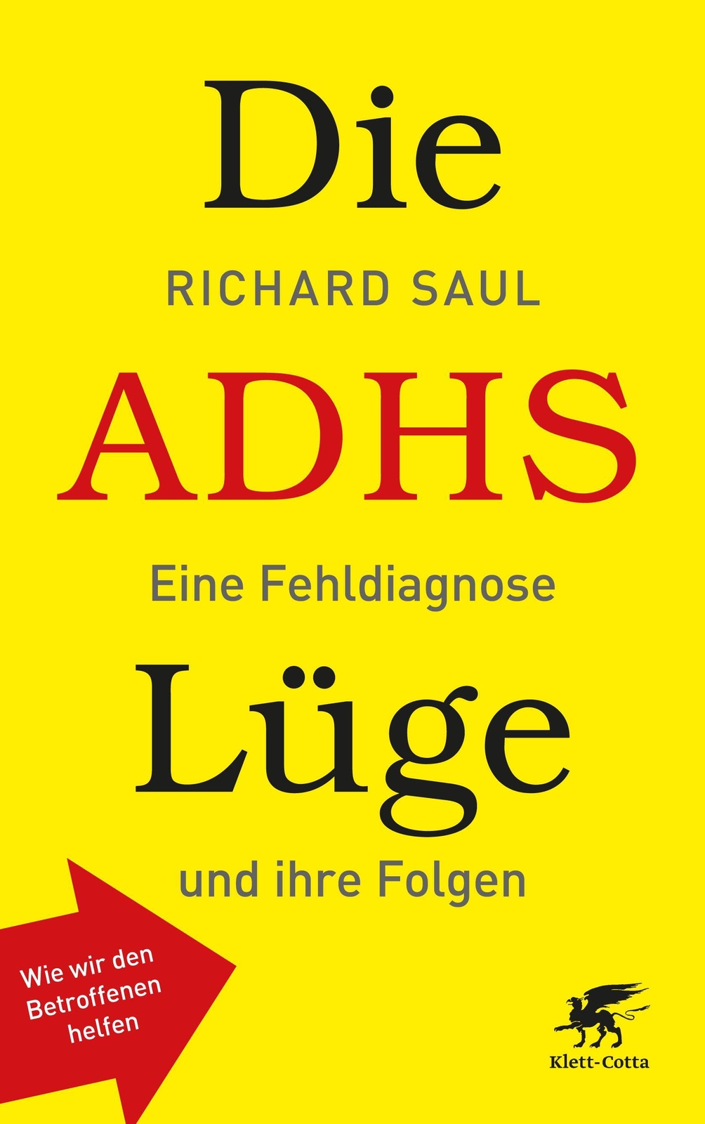 Die Adhs-lüge Richard Saul