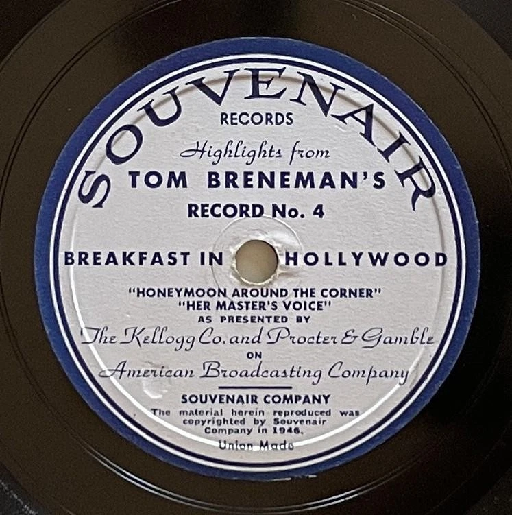 Tom Breneman Breakfast in Hollywood Record No. 3/4 78 rpm E+ Souvenair (1946) Foto 4 de 4