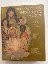 The Collector's Encyclopedia Of Dolls Coleman HBDJ  Vinyl Cover - 1968 VG Cond