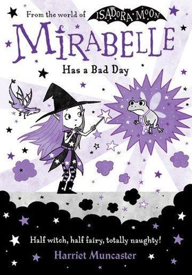 Mirabelle Has a Bad Day | Harriet Muncaster | englisch