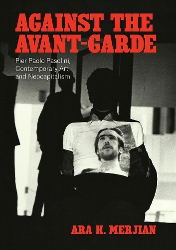 Against the Avant-Garde by Ara H Merjian - 9780226655277