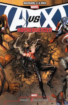 Marvel Exklusiv: Band 104 - Avengers vs. X- Men - Konsequenzen - Kieron Gillen [