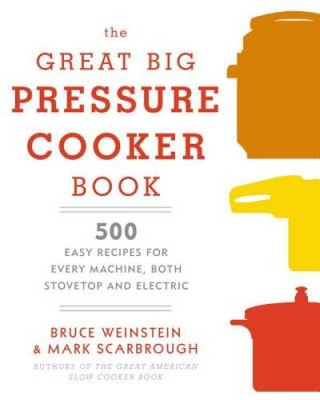 #ad The Great Big Pressure Cooker Book: 500 Easy Recipes for Every Mach ACCEPTABLE $4.39