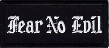 FEAR NO EVIL Iron On Patch Saying Biker