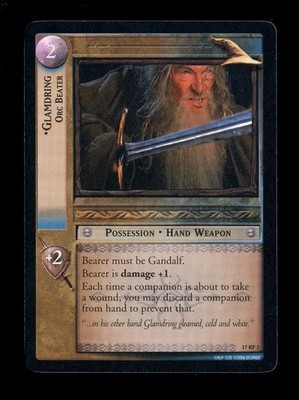 LOTR TCG Rise of Saruman Foil 17RF2 Glamdring, Orc Beater