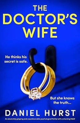 Daniel Hurst The Doctor's Wife (Taschenbuch)